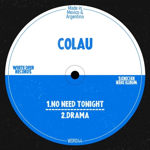 Colau - No Need Tonight EP [WDR044]